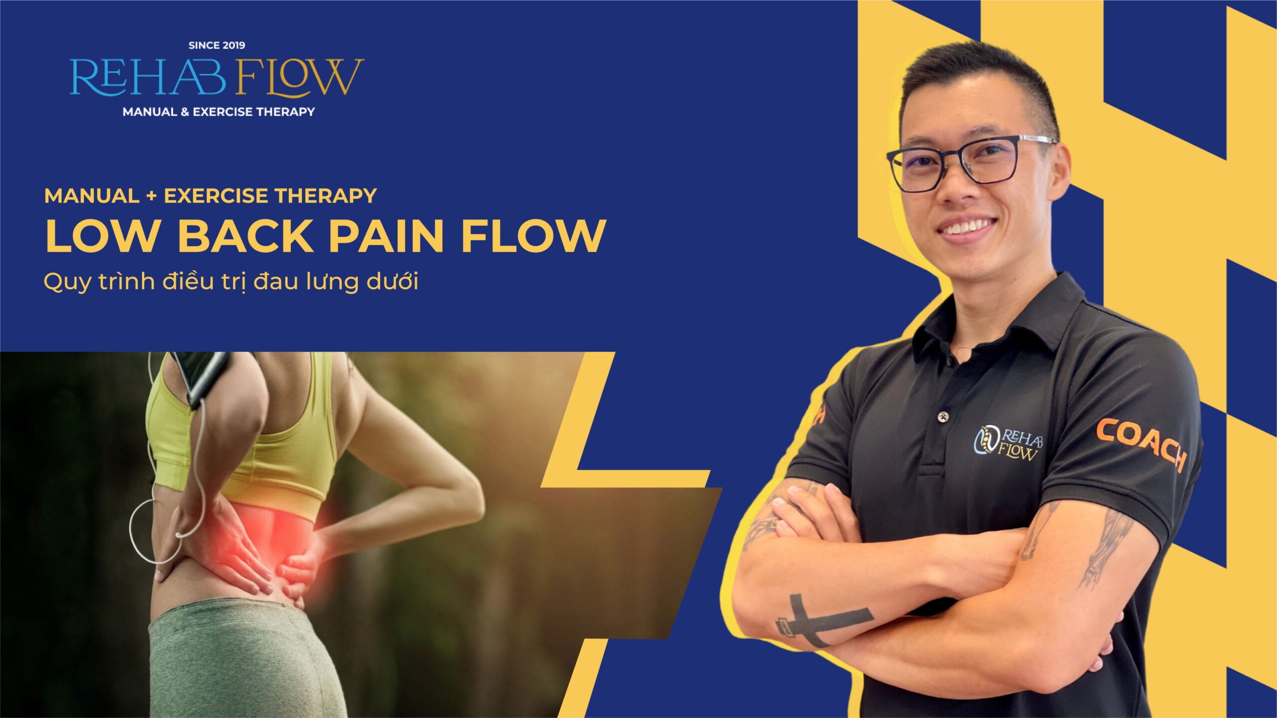 Khóa học LOW BACK PAIN FLOW – MANUAL + EXERCISE THERAPY