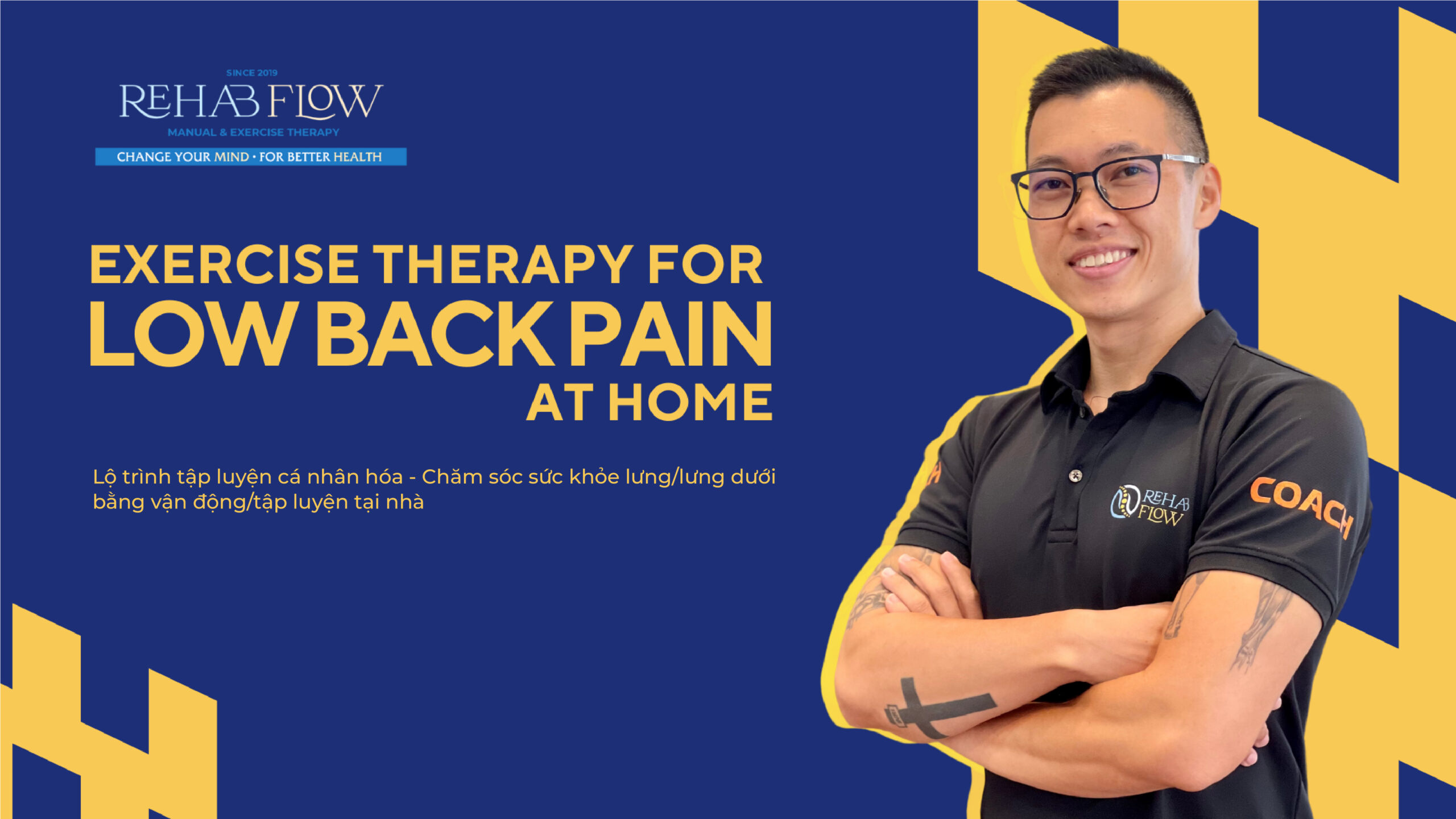 Lộ trình tập luyện cá nhân hóa – Chăm sóc sức khỏe lưng/lưng dưới bằng vận động/tập luyện tại nhà